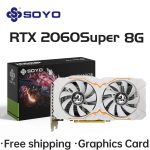 SOYO NVIDIA RTX2060 SUPER 8G
